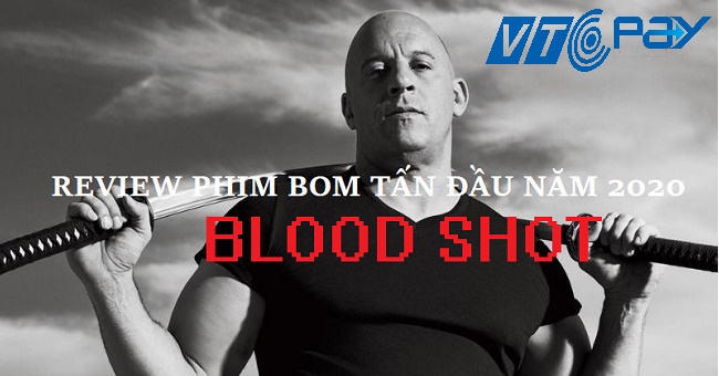 Vin Diesel trong phim Blood Shot
